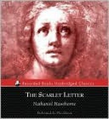 The Scarlet Letter - Nathaniel Hawthorne