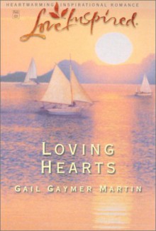 Loving Hearts - Gail Gaymer Martin