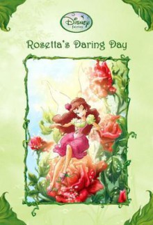 Rosetta's Daring Day - Lisa Papademetriou