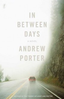 In Between Days - Andrew Porter