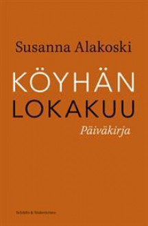 Köyhän lokakuu - Susanna Alakoski