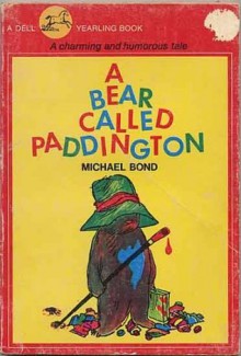 A Bear Called Paddington - Michael Bond