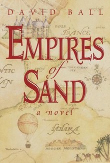 Empires of Sand - David Ball