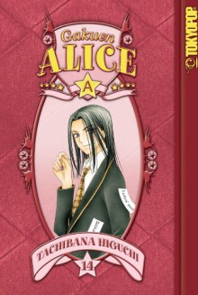 Gakuen Alice, Vol. 14 - Tachibana Higuchi