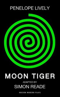 Moon Tiger - Penelope Lively, Simon Reade