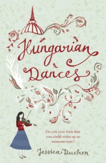 Hungarian Dances - Jessica Duchen