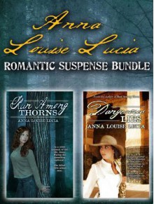 Anna Louise Lucia Romantic Suspense Bundle - Anna Louise Lucia