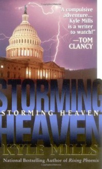 Storming Heaven - Kyle Mills