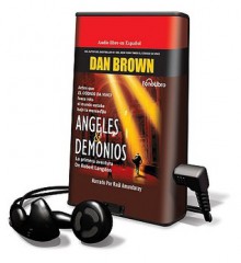 Angeles y Demonios - Dan Brown, Raul Amundaray