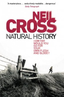 Natural History - Neil Cross