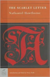 The Scarlet Letter - Nathaniel Hawthorne, Nancy Stade