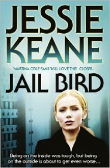 Jail Bird - Jessie Keane