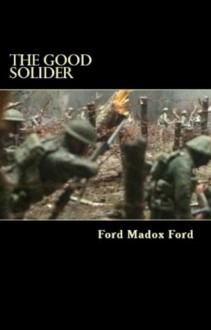 The Good Soldier & The Inheritors - Joseph Conrad, Ford Madox Ford