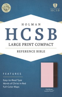 HCSB Large Print Compact Bible, Pink/Brown LeatherTouch - Holman Bible Publisher