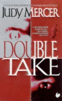 Double Take - Judy Mercer