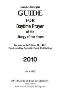 Saint Joseph Guide for Daytime Prayer of the Liturgy of the Hours - Catholic Book Publishing Corp.