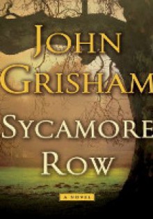 Sycamore Row - John Grisham