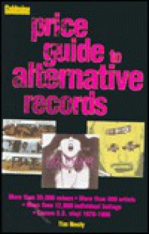 Goldmine's Price Guide to Alternative Records - Tim Neely