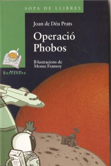 Operació Phobos - Joan de Deu Prats