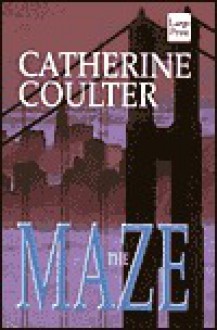 The Maze - Catherine Coulter