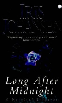 Long After Midnight - Iris Johansen