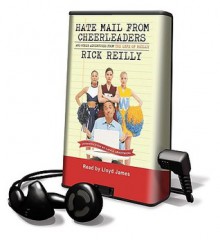 Hate Mail from Cheerleaders (Audio) - Rick Reilly, Lance Armstrong, Lloyd James