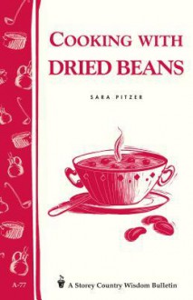 a.77 Cooking with Dried Beans - Sara Pitzer