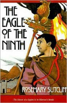 Eagle Of The Ninth - Rosemary Sutcliff