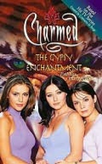 The Gypsy Enchantment - Carla Jablonski, Constance M. Burge