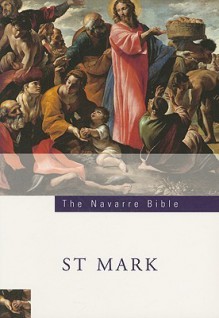 The Navarre Bible: St Mark's Gospel - Universidad de Navarra