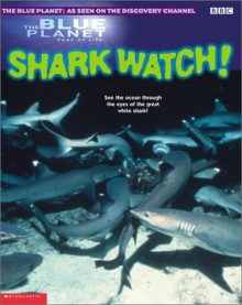 Seas of Life Shark Watch (Blue Planet) - Jinny Johnson