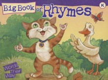 Big Book Of Rhymes Book B Words Their Way Word Study In Action - Donald R. Bear, Marcia Invernizzi, Francine Johnston