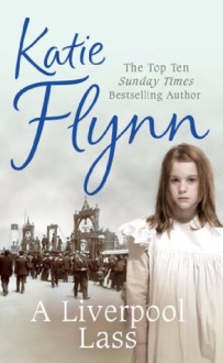 A Liverpool Lass - Katie Flynn