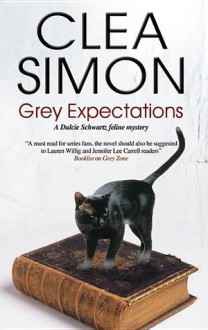 Grey Expectations - Clea Simon