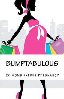 Bumptabulous - Alinka Rutkowska