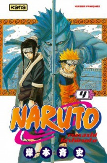 Naruto, Tome 04 - Masashi Kishimoto