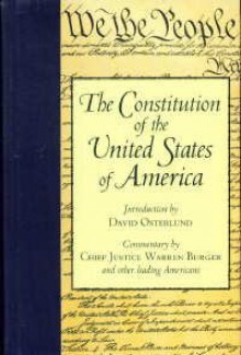 The Constitution of the United States of America - James Madison, David Osterlund, Warren Burger