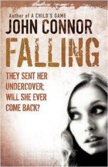 Falling - John Connor