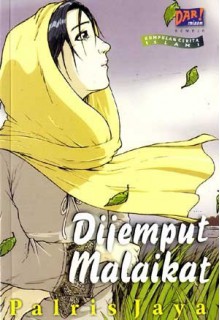 Dijemput Malaikat (Kumpulan Cerita Islami) - Palris Jaya