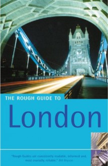 The Rough Guide to London - Rob Humphreys, Sean Bidder, Judith Bamber