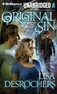 Original Sin - Lisa Desrochers, Sara Barnett Michael, Michael Nathanson, Josh Hurley