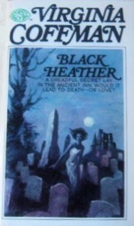 Black Heather - Virginia Coffman