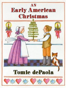 An Early American Christmas - Tomie dePaola