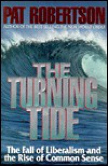 The Turning Tide - Pat Robertson