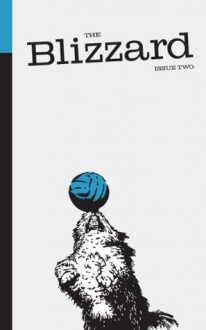 The Blizzard - The Football Quarterly (Issue Two) - Jonathan Wilson, Gabriele Marcotti, Philippe Auclair, Uli Hesse