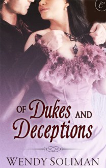 Of Dukes and Deceptions - Wendy Soliman