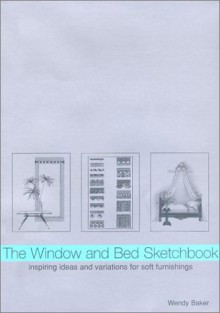 The Window and Bed Sketchbook - Wendy Baker