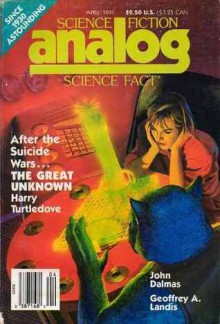 Analog Science Fiction/Science Fact April, 1991 - Stanley Schmidt