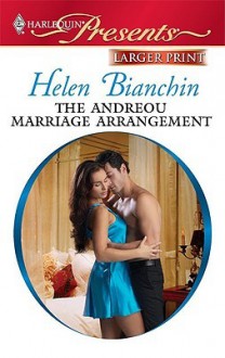 The Andreou Marriage Arrangement - Helen Bianchin