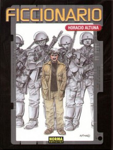 Ficcionario (Colección Altuna #4) - Horacio Altuna